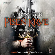 Píseň krve - Anthony Ryan