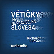 Větičky na nepravidelná slovesa - Ludvík Richard