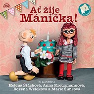 Ať žije Mánička! - Josef Skupa