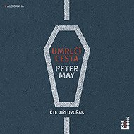Umrlčí cesta - Peter May