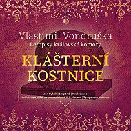 Klášterní kostnice - Vlastimil Vondruška  CSc.  PhDr.
