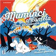 Mumínci a kometa - Tove Janssonová