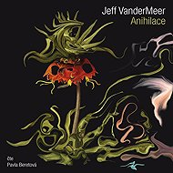 Anihilace - Jeff VanderMeer