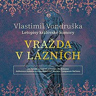 Vražda v lázních - Vlastimil Vondruška