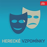 Herecké vzpomínky - Rudolf Deyl