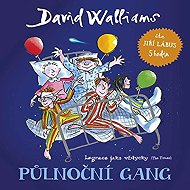 Půlnoční gang - David Walliams