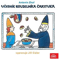 Učedník kouzelníka Čáryfuka - Antonín Zhoř