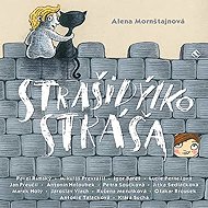 Strašidýlko Stráša - Alena Mornštajnová
