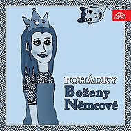 Pohádky Boženy Němcové - Božena Němcová