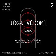 Jóga vědomí slovem 2 - Jiří Krutina