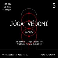 Jóga vědomí slovem 5 - Jiří Krutina