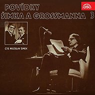 Povídky Šimka a Grossmanna 3. - Jiří Grossmann  Miloslav Šimek