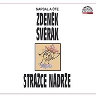 Strážce nádrže - Zdeněk Svěrák