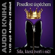 Posedlost úspěchem - Ivo Toman