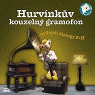 Hurvínkův kouzelný gramofon - Různí autoři