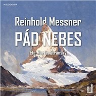 Pád nebes - Reinhold Messner