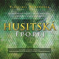 Husitská epopej I-VII - Vlastimil Vondruška