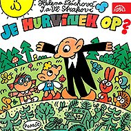 Je Hurvínek OP? - Helena Stachová  Vladimír Straka  Irena Straková