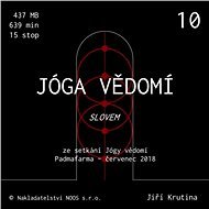 Jóga vědomí slovem 10 - Jiří Krutina