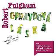Opravdová láska - Robert Fulghum