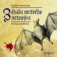 The mystery of the dead bat - Vlastimil Vondruška