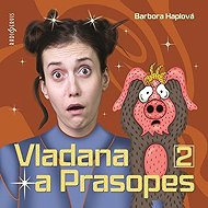 Vladana and Prasopes II - Barbora Haplová