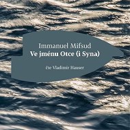 In the name of the Father - Immanuel Mifsud
