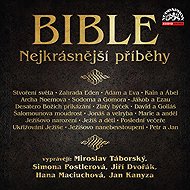 Bible - Nejkrásnější příběhy - Bible