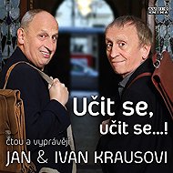 Učit se, učit se…! - Ivan Kraus