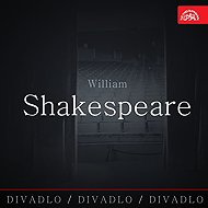Divadlo, divadlo, divadlo /William Shakespeare - William Shakespeare