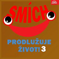 Smích prodlužuje život! 3 - Bedřich Zelenka