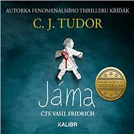 Jáma - C. J. Tudor