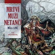 Dead men don't dance - Míla Linc