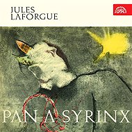 Pan a Syrinx - Jules Laforgue