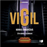 VIGIL - Monika Šimkovičová