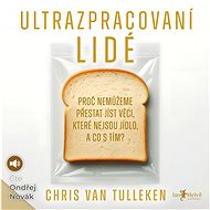 Ultrazpracovaní lidé - 
