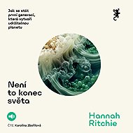 Není to konec světa - Hannah Ritchie