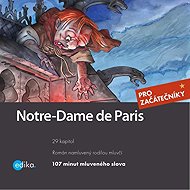 Notre-Dame de Paris - Victor Hugo  Lucie Přikrylová