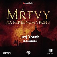 Dead on Hell's Hill - Juraj Červenák  Juraj Červenák