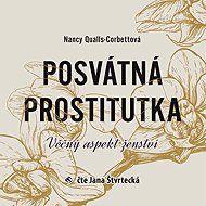 Posvátná prostitutka - Nancy Qualls-Corbettová  Nancy Qualls-Corbettová