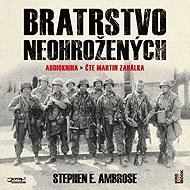 Brotherhood of the Intrepid - Stephen E. Ambrose