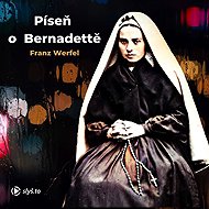 The Song of Bernadette - Franz Werfel