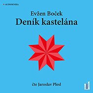 Deník kastelána - Evžen Boček