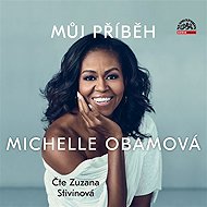 Můj příběh - Michelle Obamová  Michelle Obamová