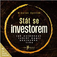 Becoming an investor - Mikuláš Splítek