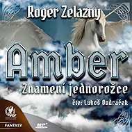 Amber 3 - The Sign of the Unicorn - Roger Zelazny
