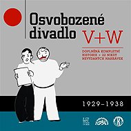 Osvobozené divadlo 1929-1938 - Jiří Voskovec  Jan Werich