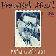 Malý atlas mého srdce - František Nepil