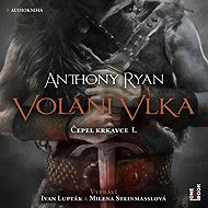 The Call of the Wolf - Anthony Ryan