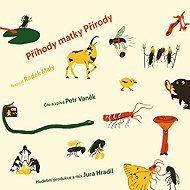 Příhody matky Přírody - Radek Malý  Radek Malý